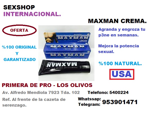 MAXMAN CREMA AUMENTA EL TAMAÑO Y GROZOR DE TU PEN3 LLEVATELO YA 